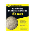 Livre la médecine traditionnelle chinoise pour les nuls - J. Pélissier