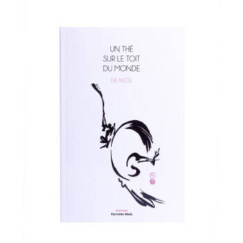 Un thé sur le toit du monde